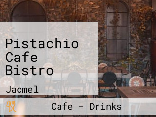 Pistachio Café Bistro